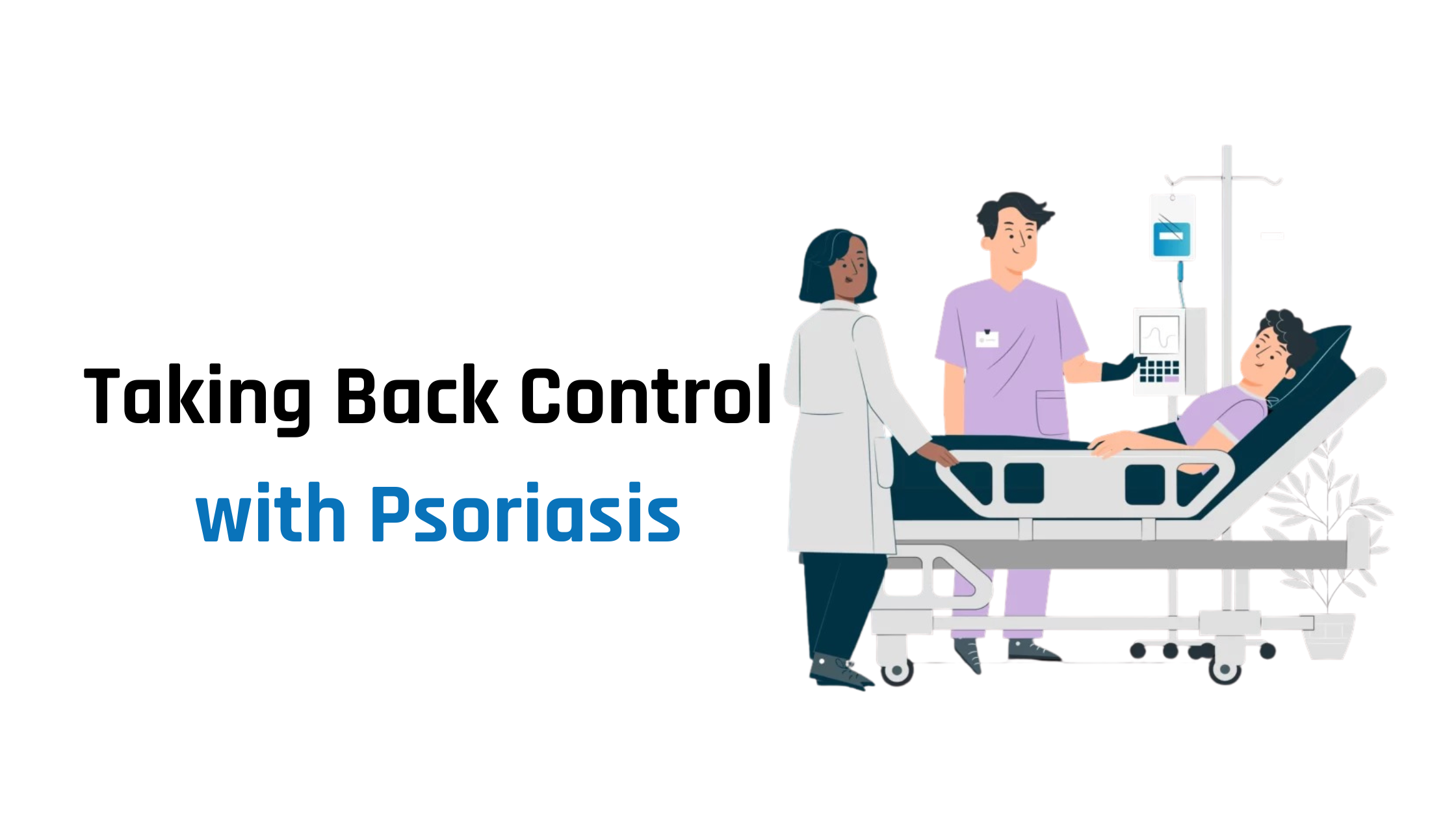 Taking Back Control With Psoriasis – HealthQuest